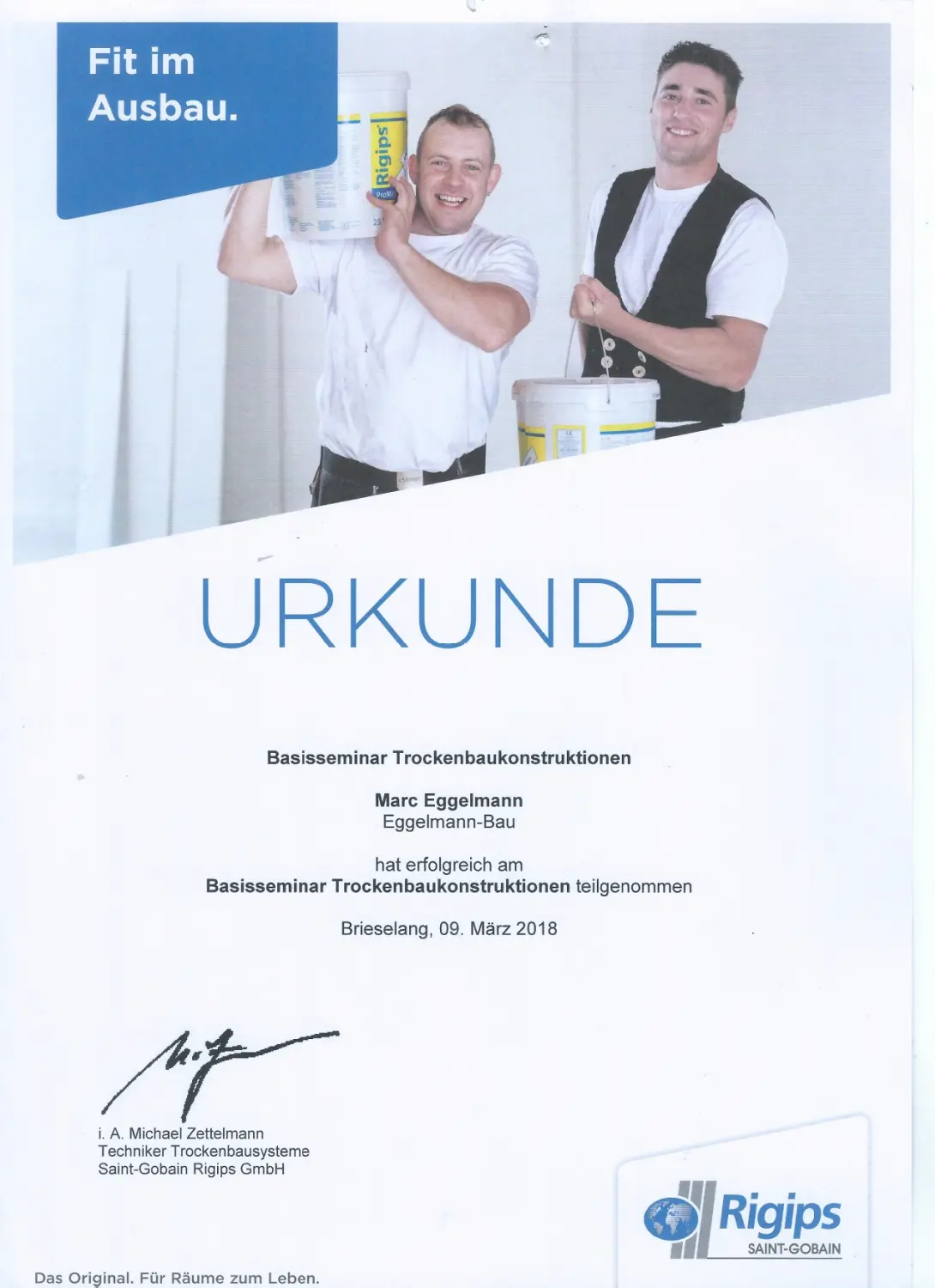 Eggelmann-Bau, Zertifikat