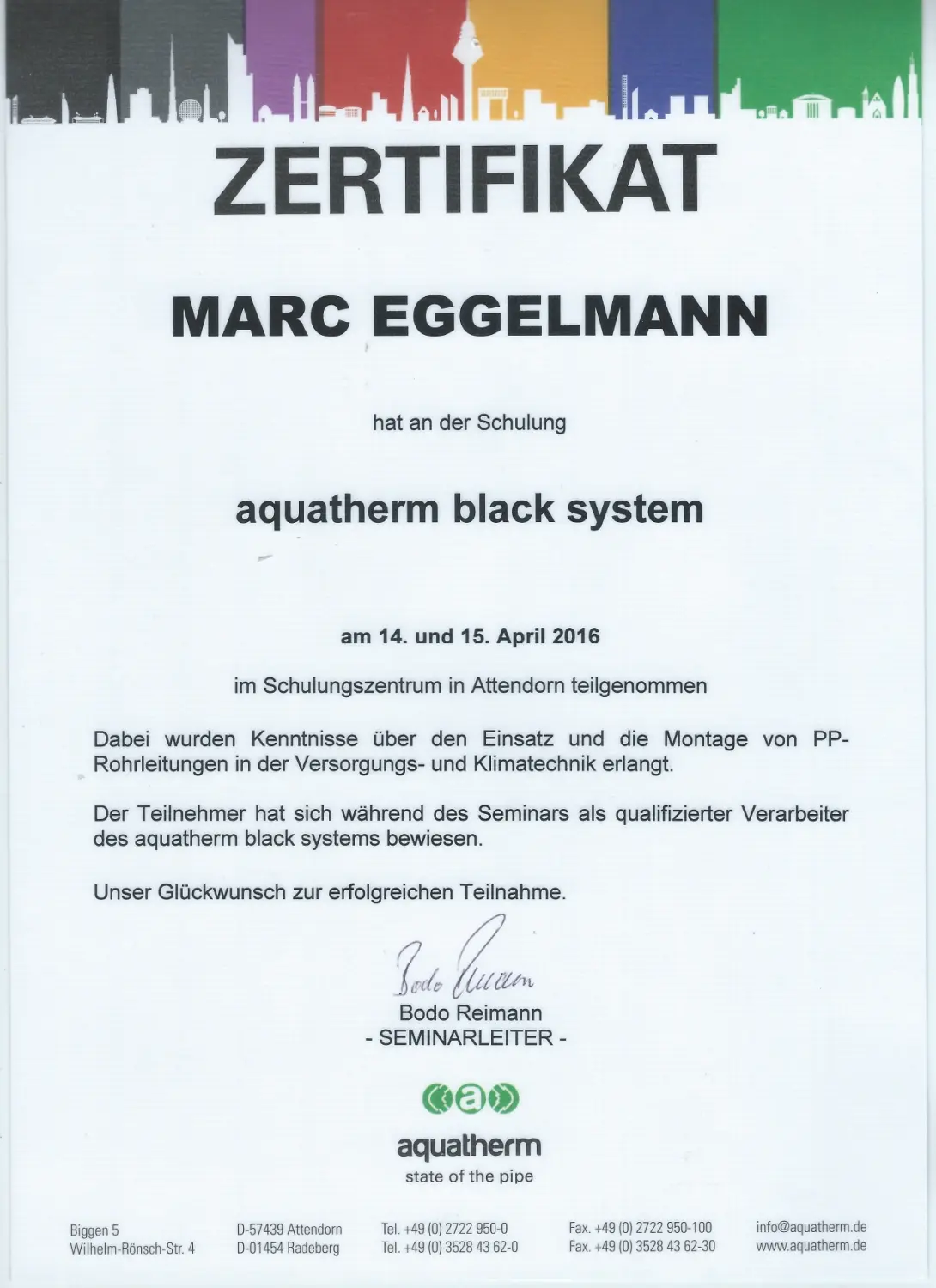 Eggelmann-Bau, Zertifikat