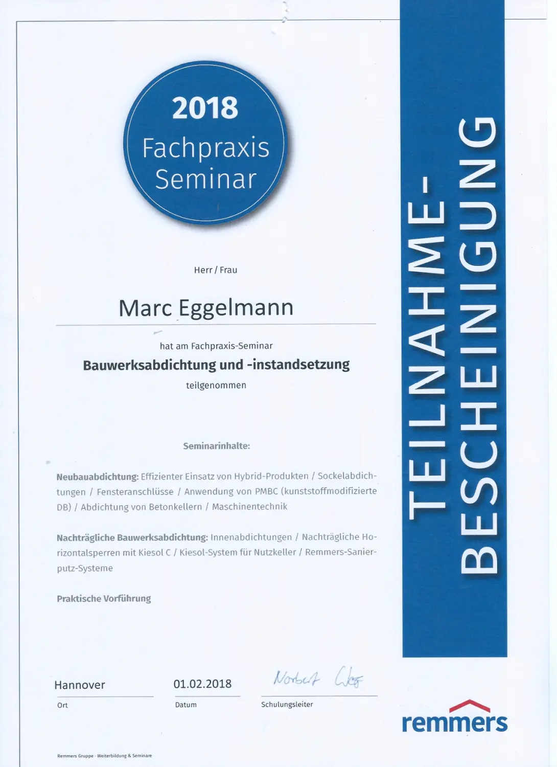 Eggelmann-Bau, Zertifikat